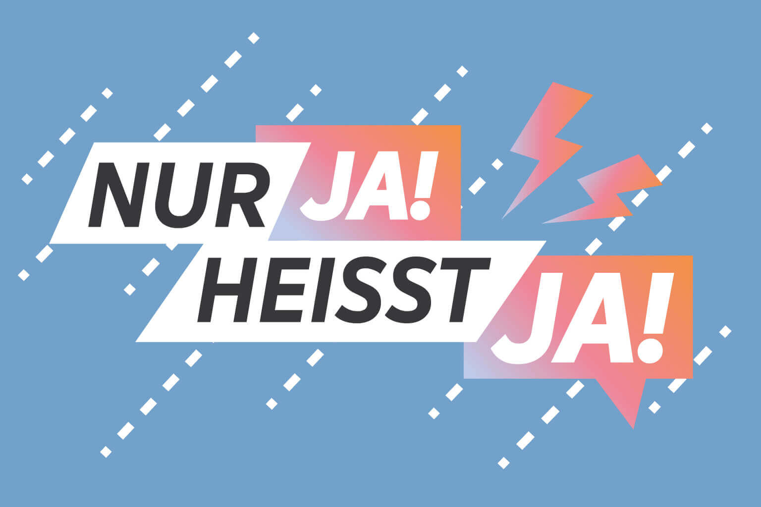 Nur Ja heißt Ja-Regel im Sexualstrafrecht: Was eine Änderung bewirkt